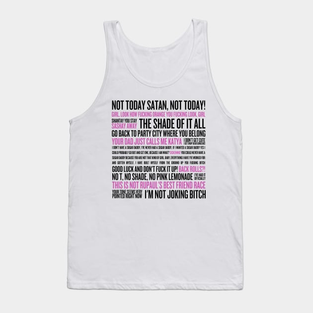 Rupaul's Drag Race Quotes (black text) Tank Top by klg01